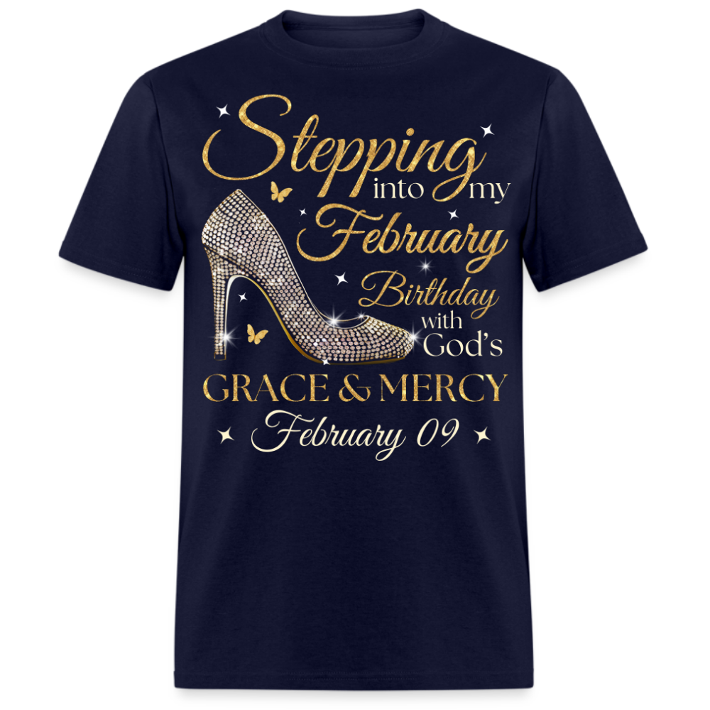 STEPPING INTO MY FEBRUARY 09 BDAY UNISEX SHIRT