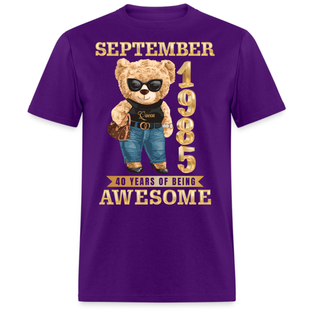 SEPTEMBER 1985 40 YEARS OF BEING AWESOME SHIRT