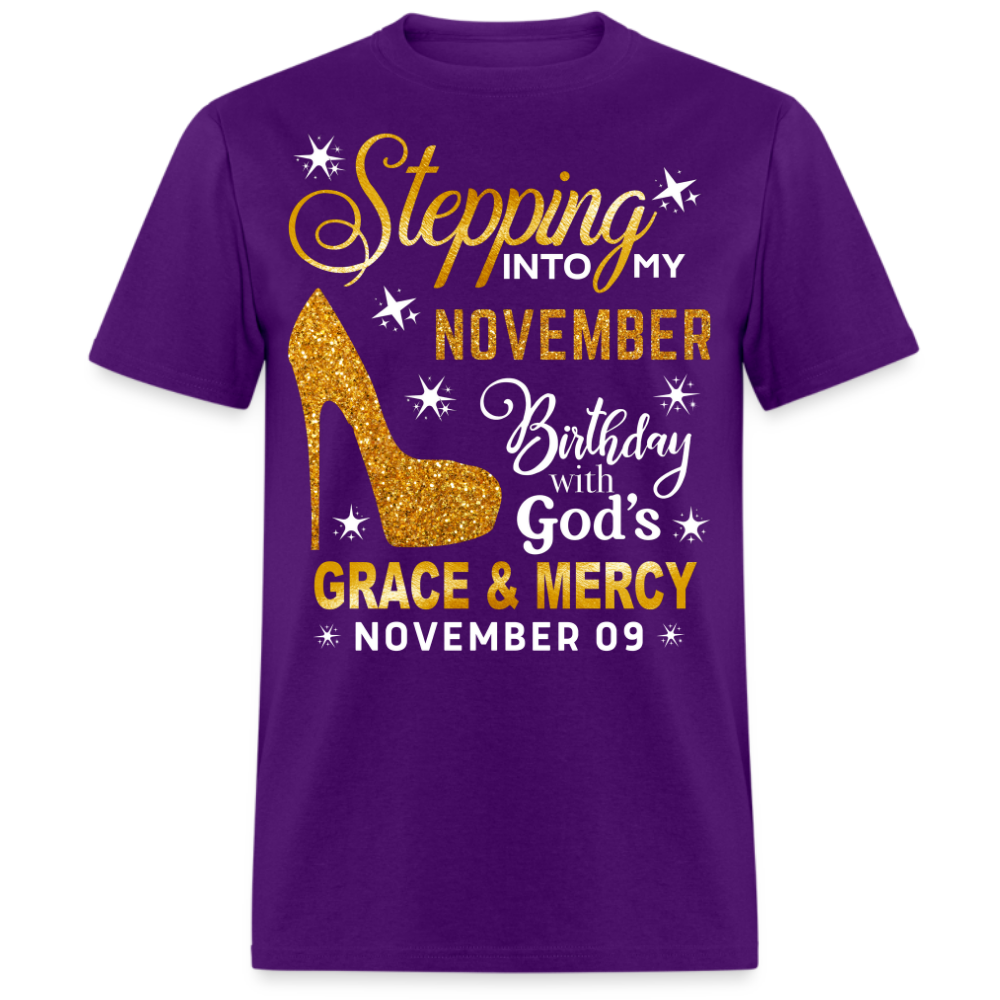 STEPPING INTO MY NOVEMBER 09 BIRTHDAY UNISEX SHIRT