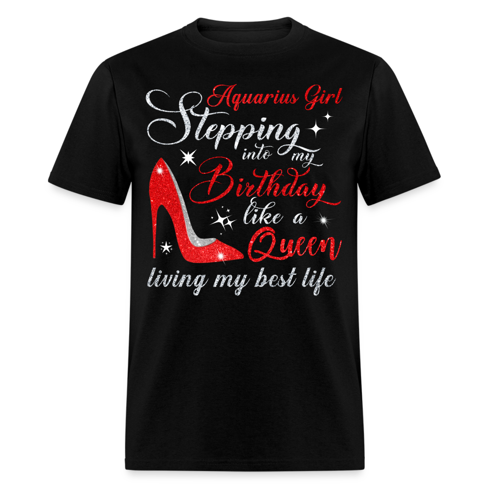AQUARIUS BIRTHDAY GIRL UNISEX SHIRT