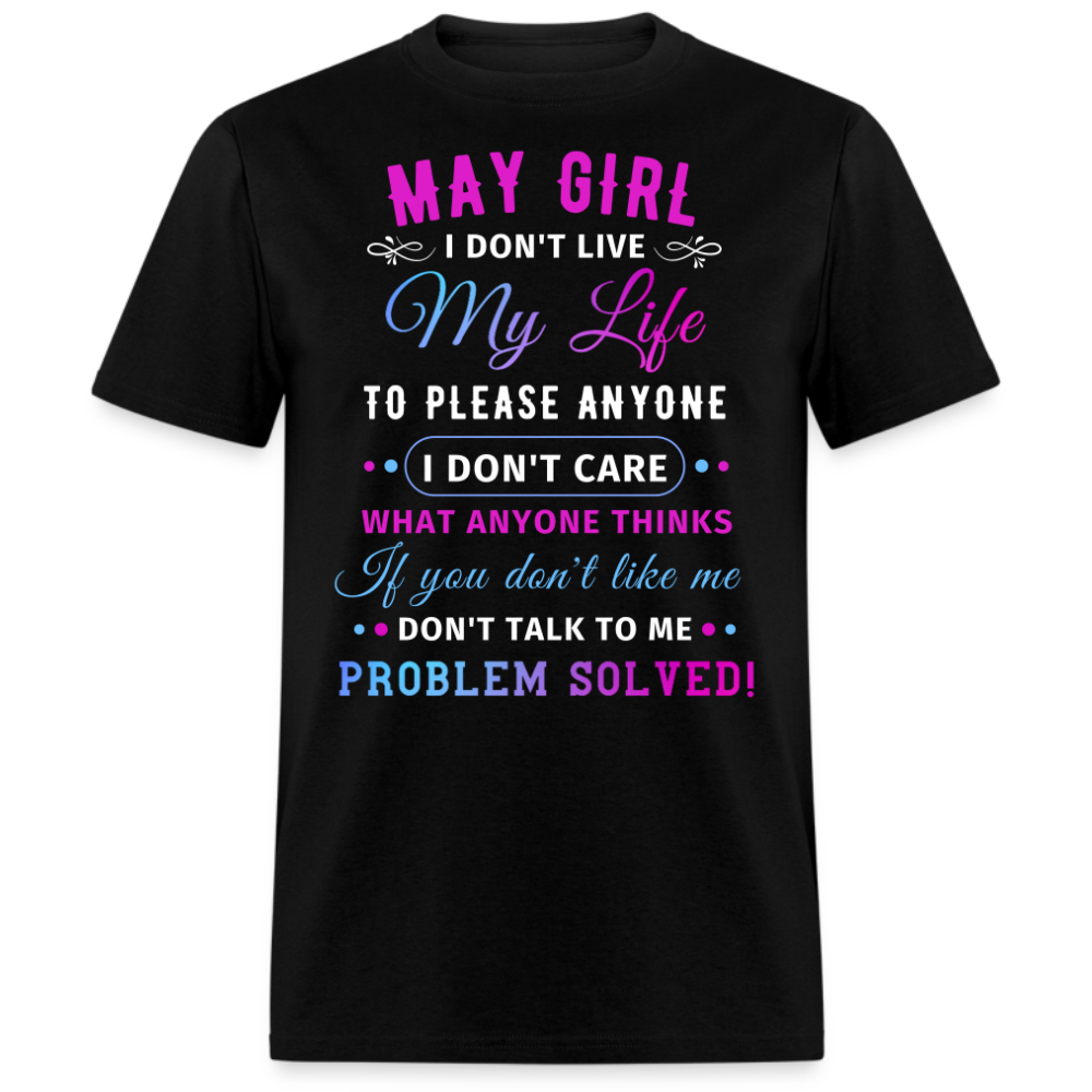 MAY GIRL UNISEX SHIRT