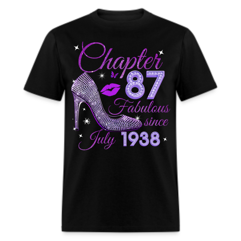CHAPTER 87 FABULOUS SINCE JULY 1938 UNISEX SHIRT