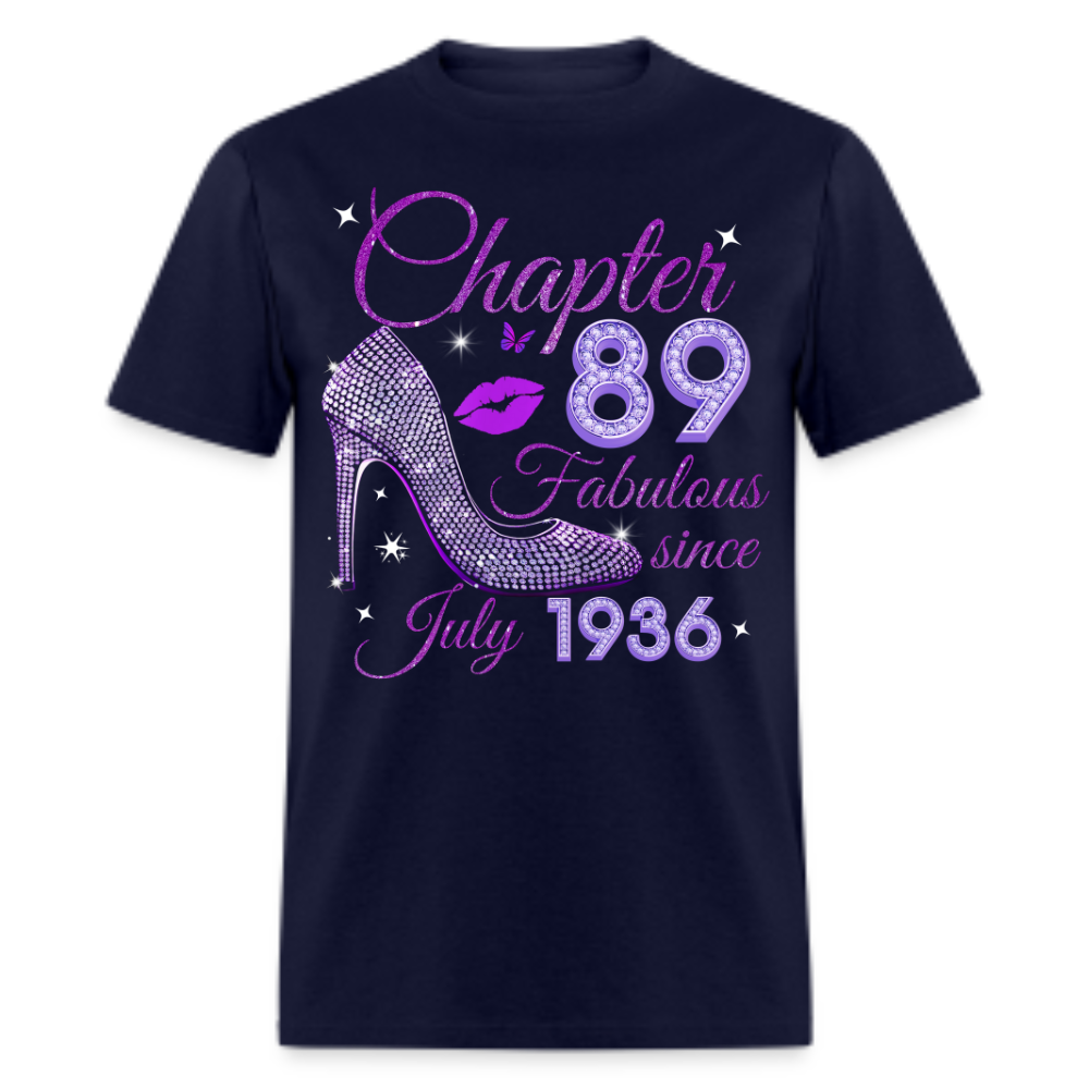CHAPTER 89 FABULOUS SINCE JULY 1936 UNISEX SHIRT