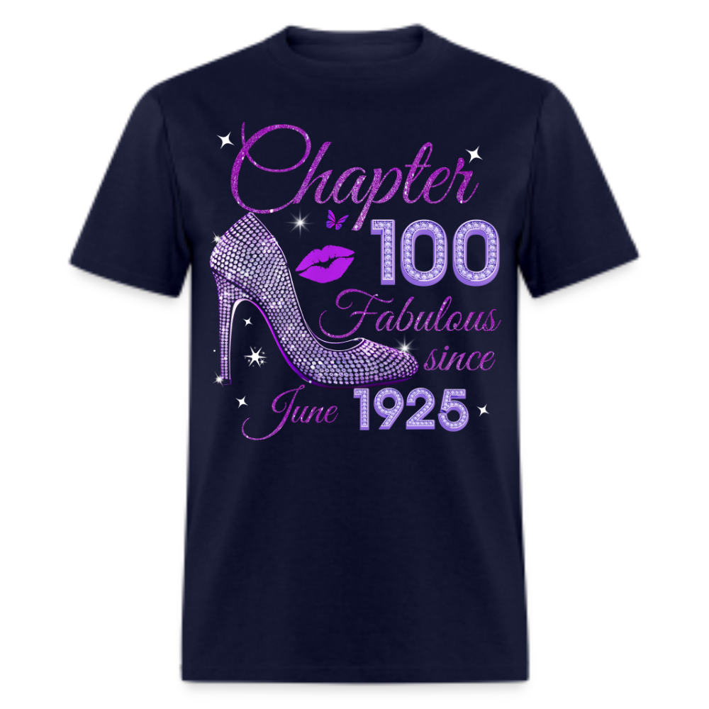 CHAPTER 100 FABULOUS SINCE JUNE 1925 UNISEX SHIRT
