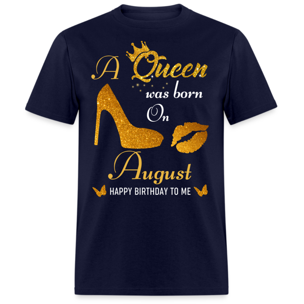 QUEEN AUGUST(WITHOUT DATE) UNISEX SHIRT