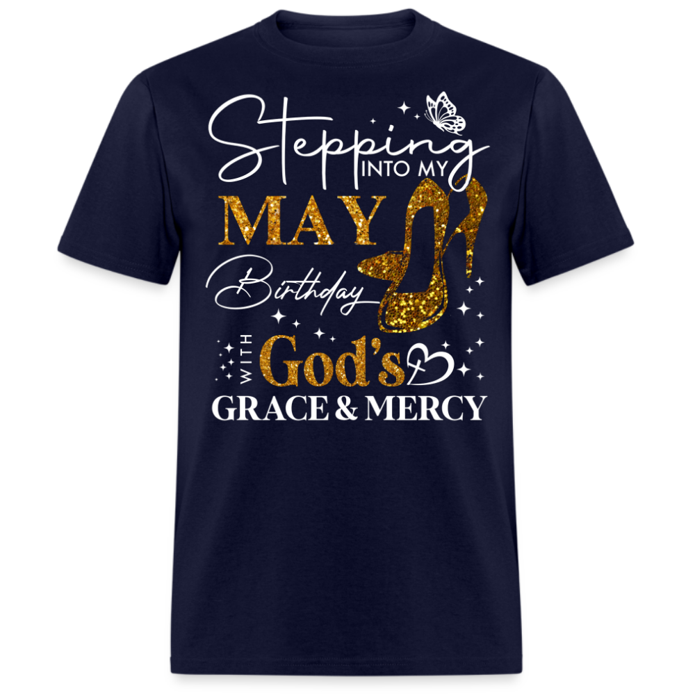 STEPPING INTO MY MAY BIRTHDAY (WITHOUT DATE) UNISEX SHIRT