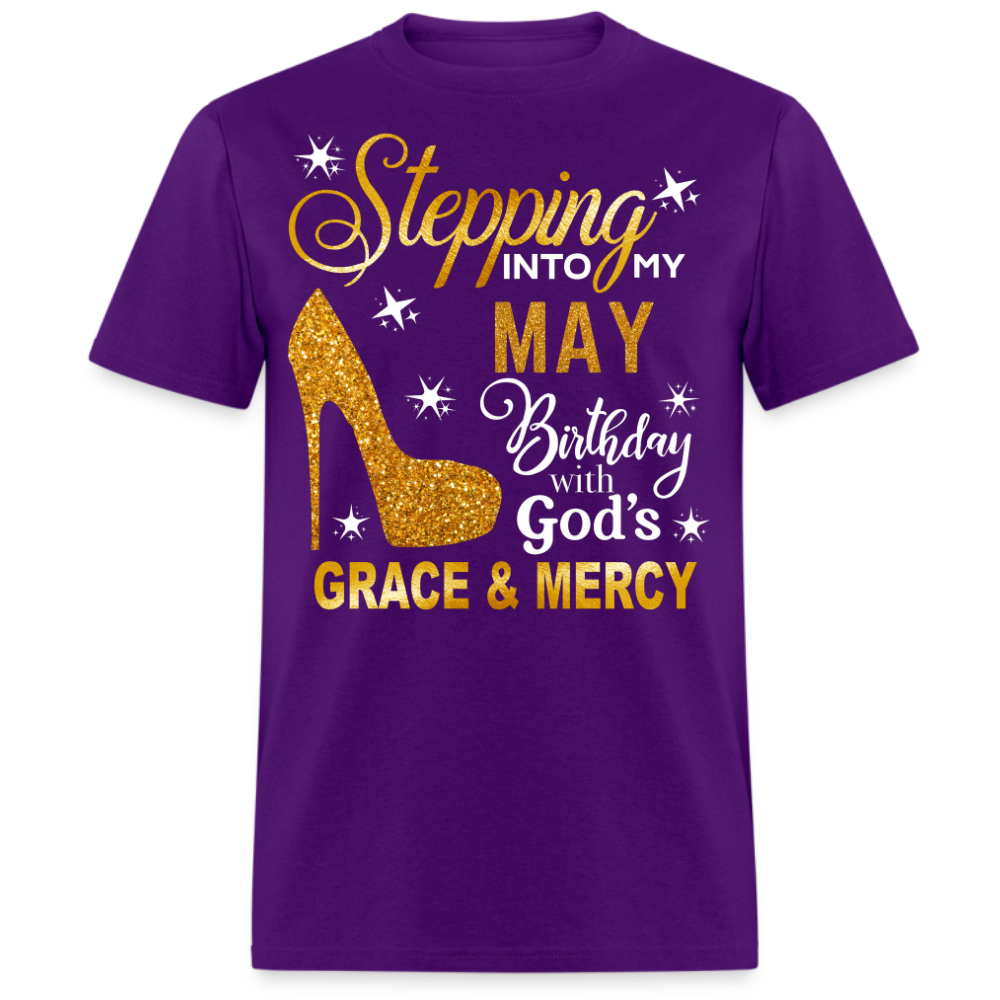 STEPPING INTO MY MAY BIRTHDAY UNISEX SHIRT (WITHOUT DATE)