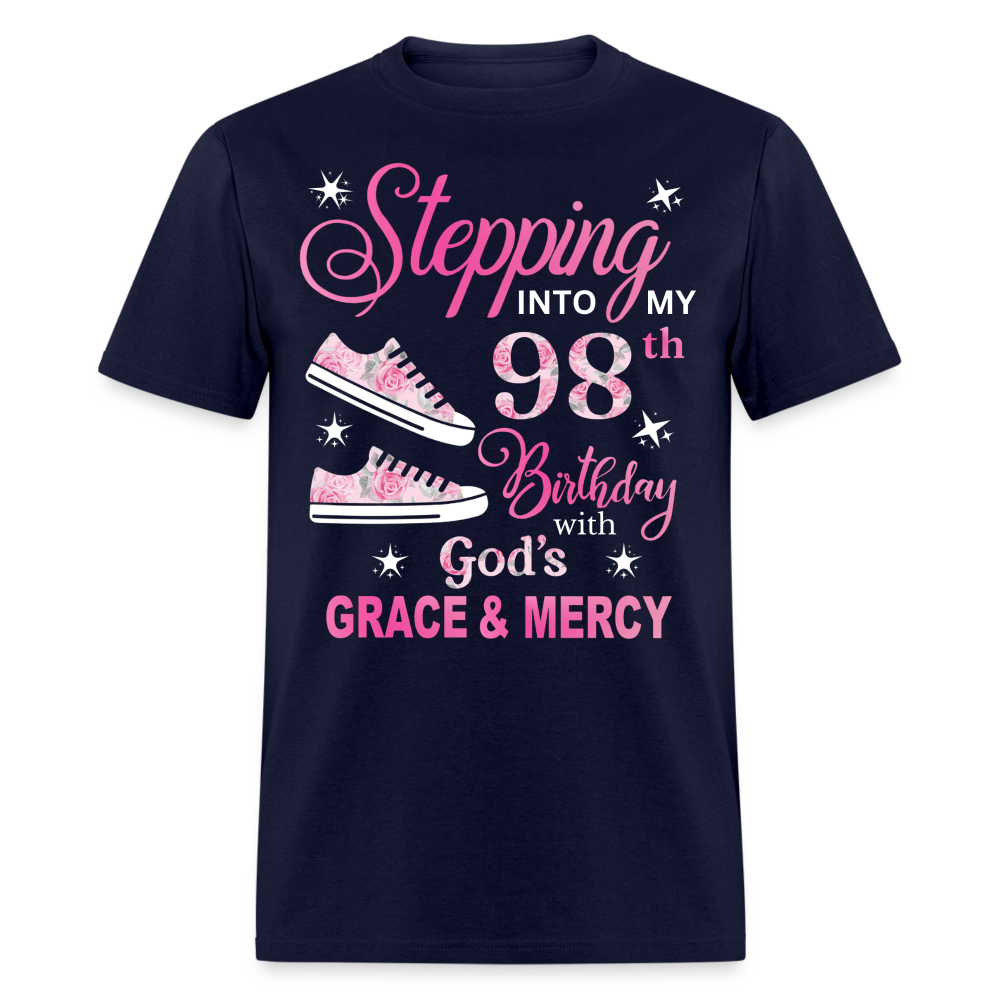 STEPPING INTO MY 98TH BIRTHDAY UNISEX SHIRT - navy
