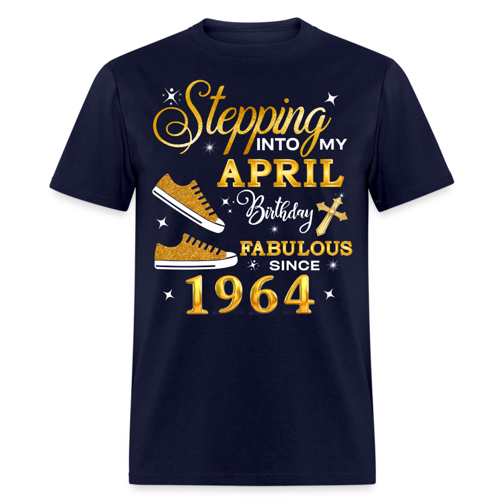 APRIL BIRTHDAY FAB SINCE 1964 UNISEX SHIRT - navy
