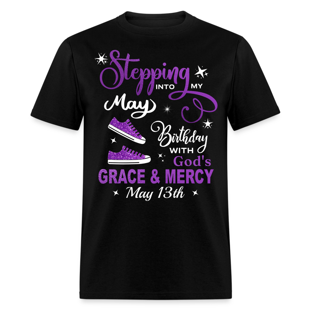 13TH MAY GRACE & MERCY SHIRT