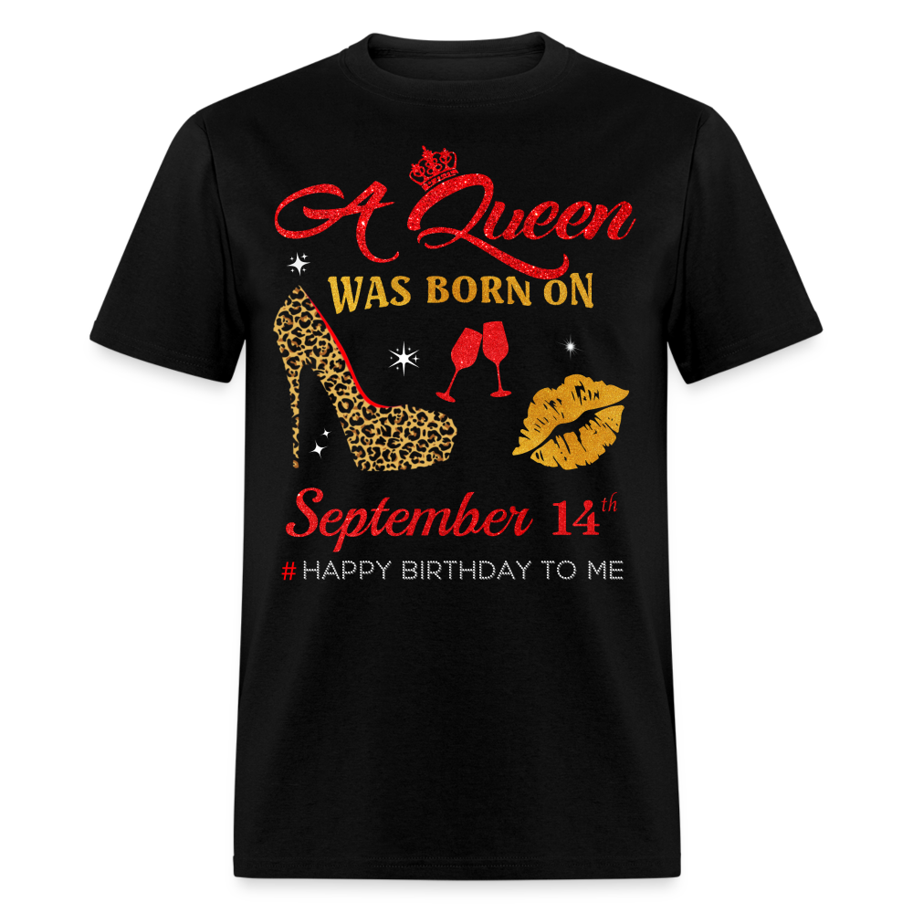 BIRTHDAY QUEEN SEPTEMBER 14TH SHIRT