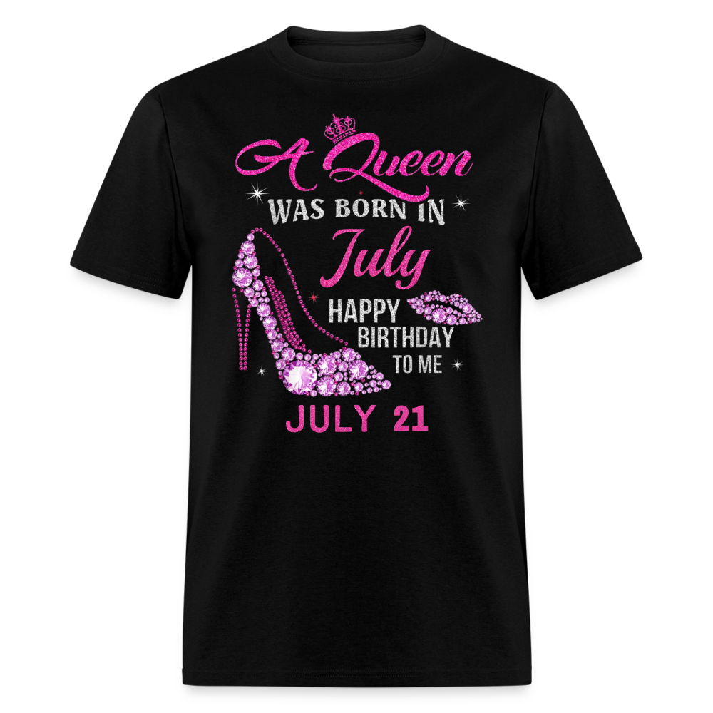 21ST JULY QUEEN UNISEX SHIRT