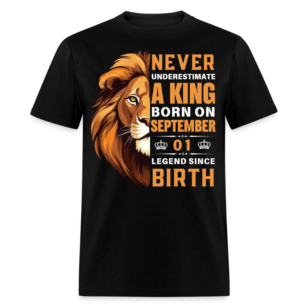 NEVER UNDERESTIMATE SEPTEMBER 01 KING SHIRT