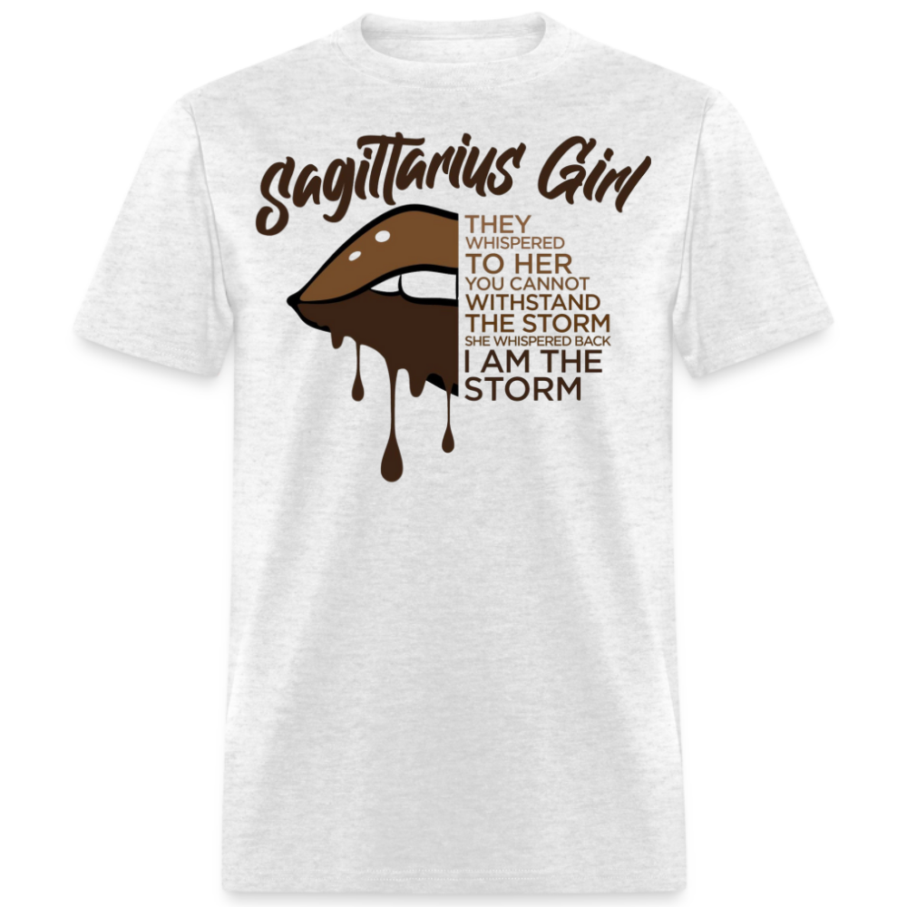 SAGITTARIUS GIRL I AM THE STORM UNISEX SHIRT