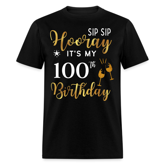 HOORAY IT'S MY 100TH BIRTHDAY SHIRT