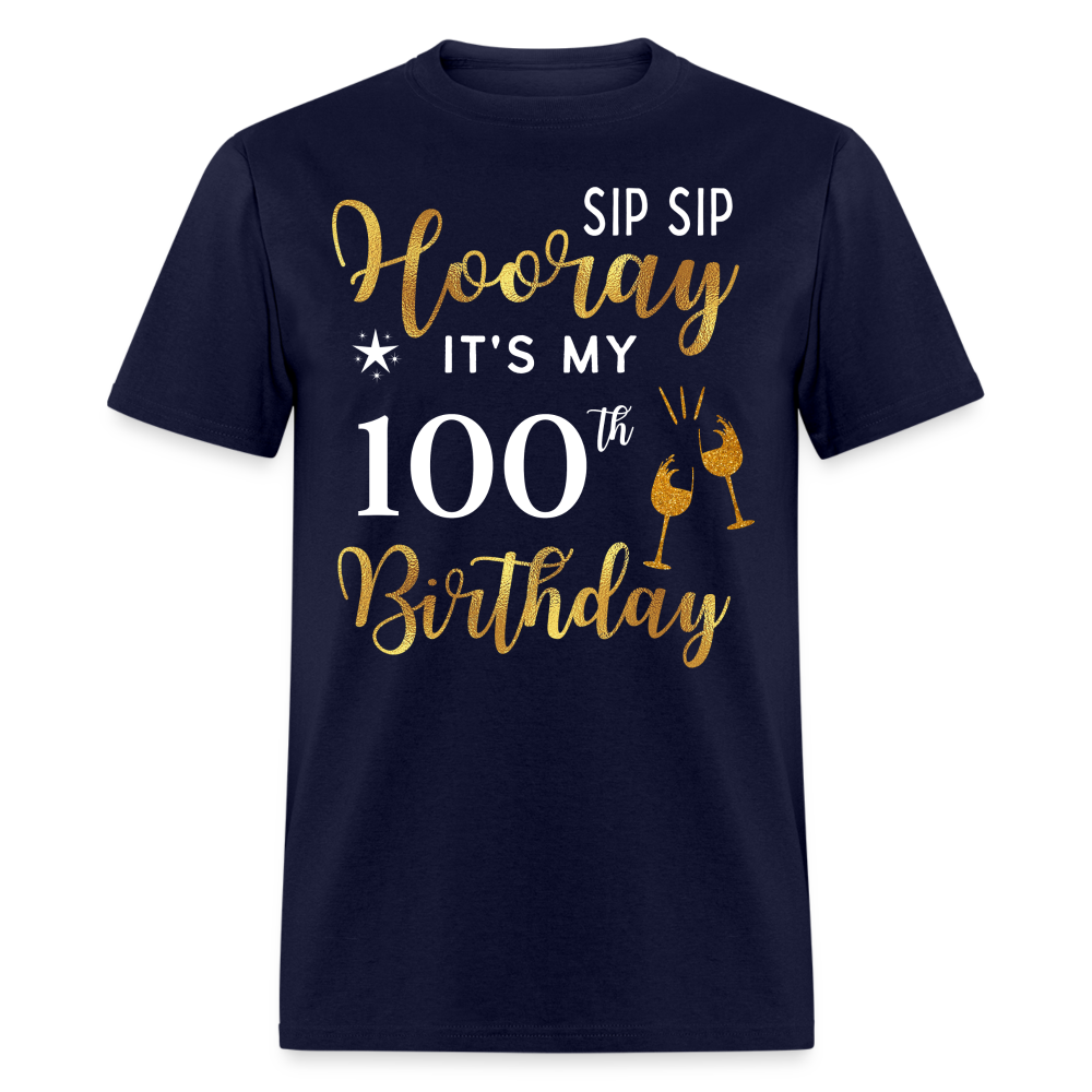 HOORAY IT'S MY 100TH BIRTHDAY SHIRT