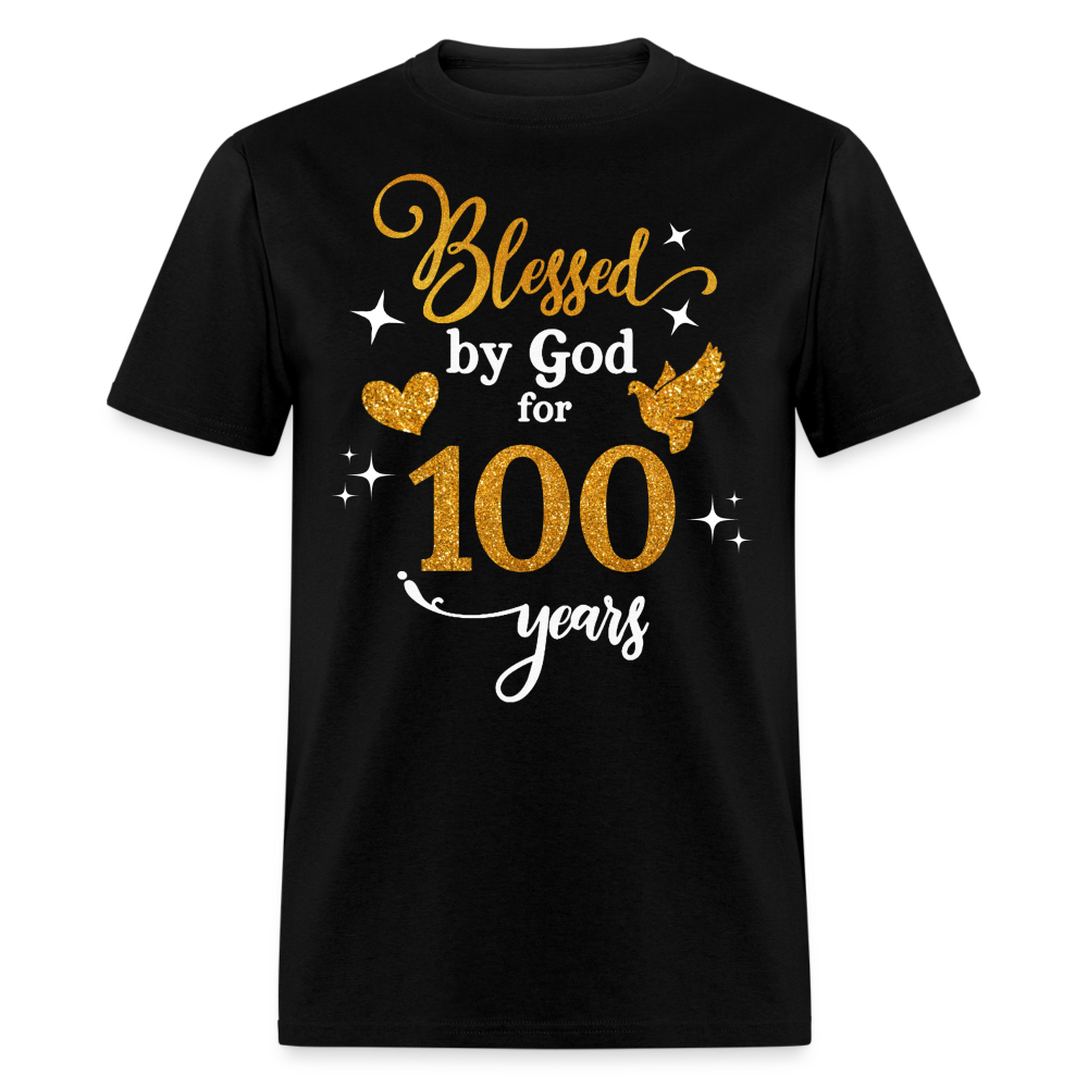 BLESSED BY GOD FOR 100 YEARS UNISEX SHIRT