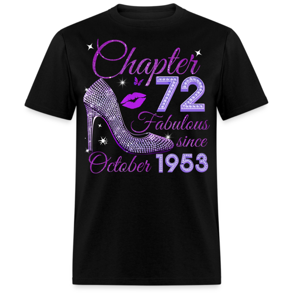 CHAPTER 72 FABULOUS SINCE OCTOBER 1953 UNISEX SHIRT