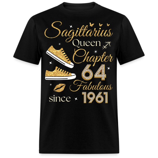 SAGITTARIUS QUEEN CHAPTER 64 FAB SINCE 1961 UNISEX SHIRT