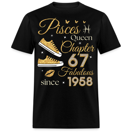 PISCES QUEEN CHAPTER 67 FAB SINCE 1958 UNISEX SHIRT