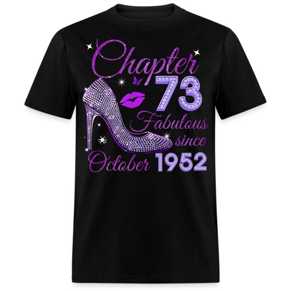 CHAPTER 73 FABULOUS SINCE OCTOBER 1952 UNISEX SHIRT