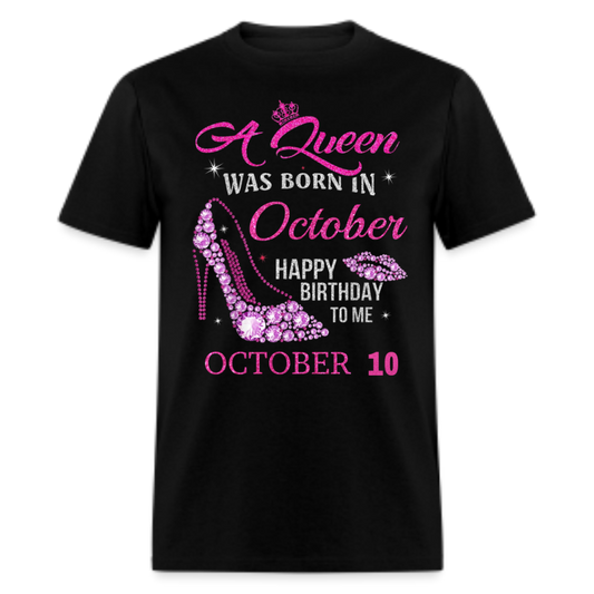 10TH OCTOBER QUEEN UNISEX SHIRT