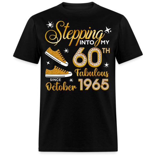 60TH FAB SINCE OCTOBER 1965 UNISEX SHIRT