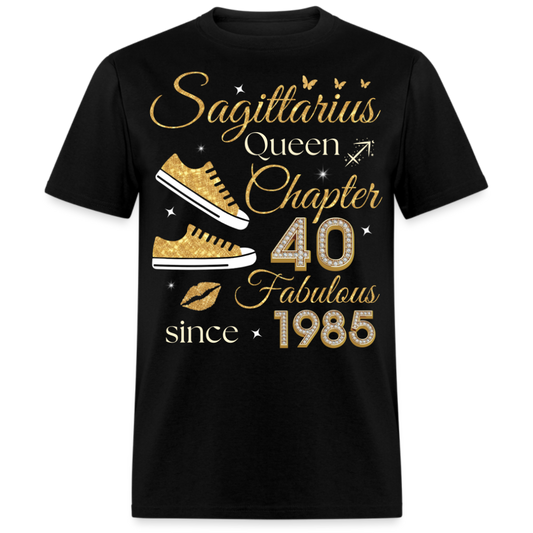 SAGITTARIUS QUEEN CHAPTER 40 FAB SINCE 1985 UNISEX SHIRT