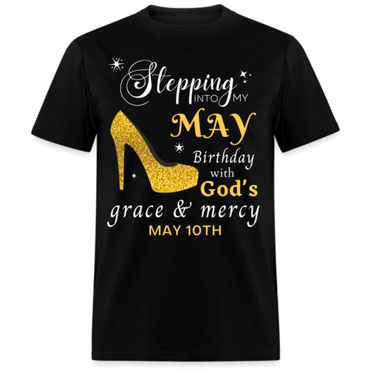 MAY 10TH GOD'S GRACE UNISEX SHIRT