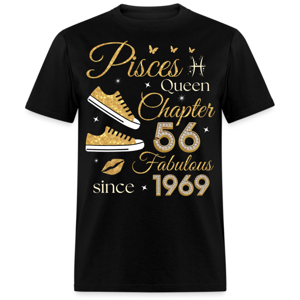 PISCES QUEEN CHAPTER 56 FAB SINCE 1969 UNISEX SHIRT