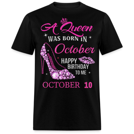 10TH OCTOBER QUEEN UNISEX SHIRT