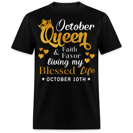 10TH OCTOBER QUEEN FAITH AND FAVOR UNISEX SHIRT