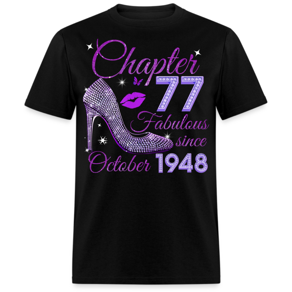 CHAPTER 77 FABULOUS SINCE OCTOBER 1948 UNISEX SHIRT