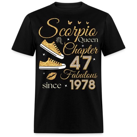 SCORPIO QUEEN CHAPTER 47 FAB SINCE 1978 UNISEX SHIRT