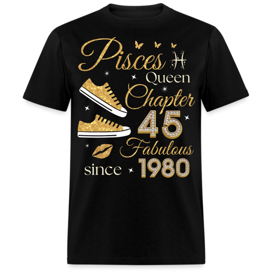 PISCES QUEEN CHAPTER 45 FAB SINCE 1980 UNISEX SHIRT