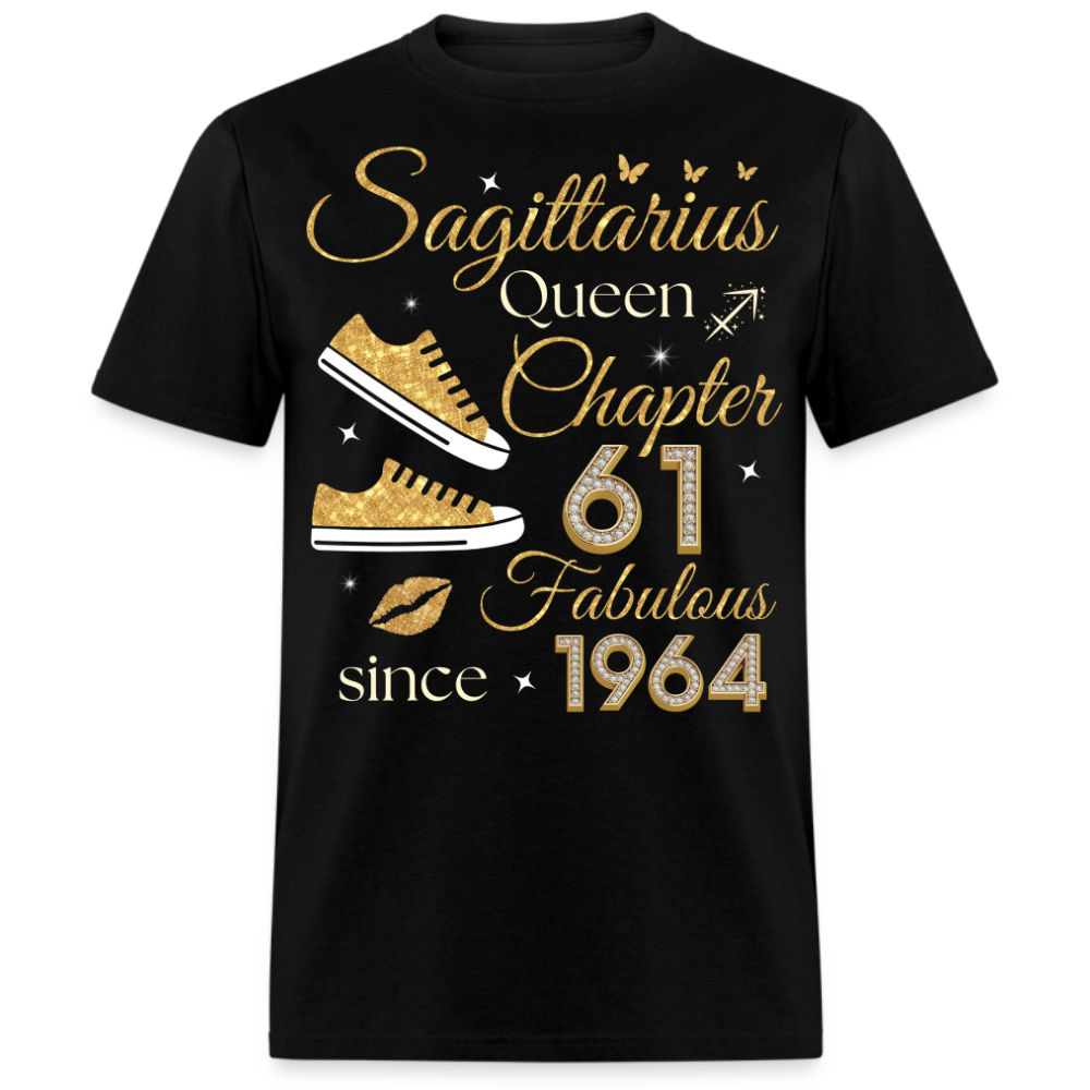 SAGITTARIUS QUEEN CHAPTER 61 FAB SINCE 1964 UNISEX SHIRT