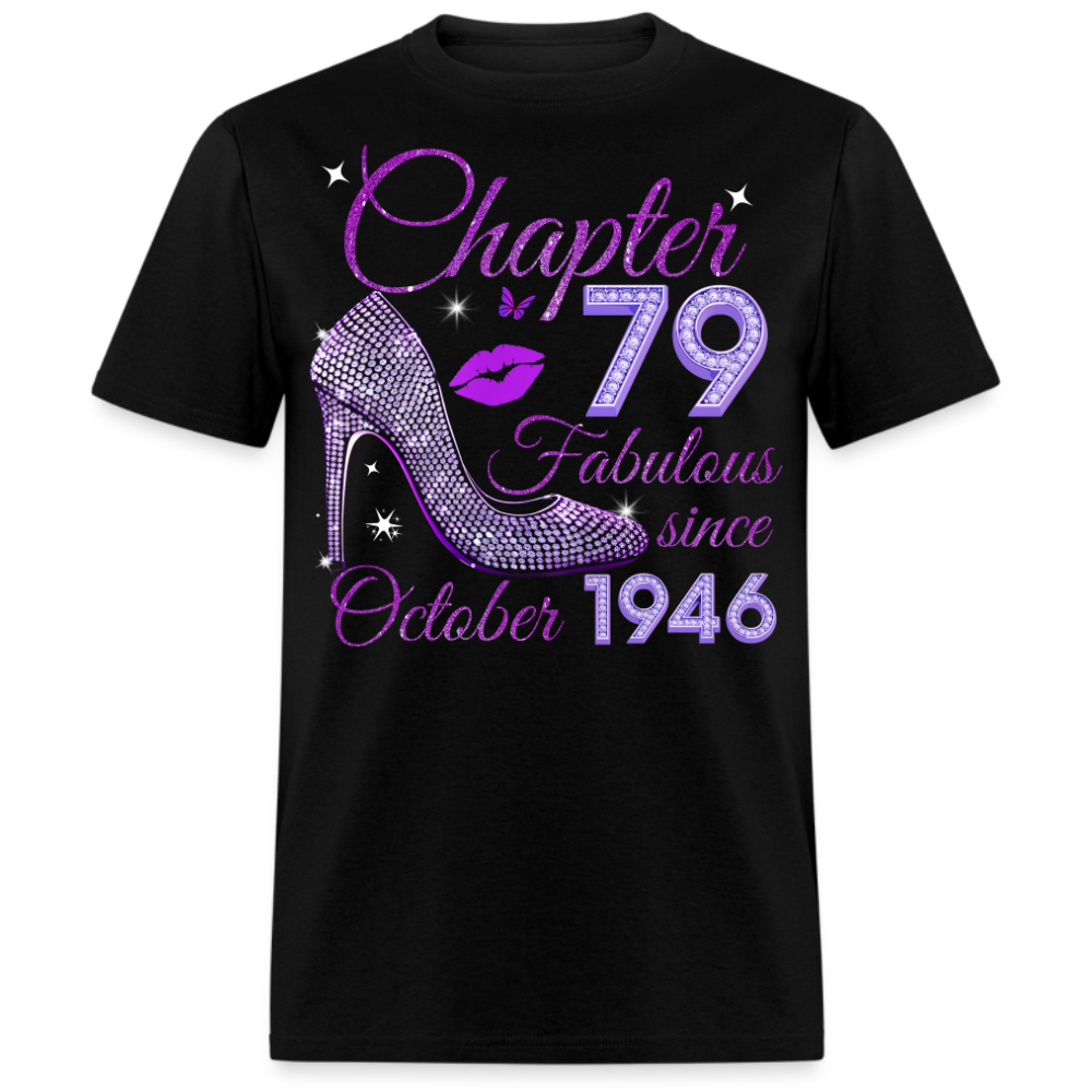 CHAPTER 79 FABULOUS SINCE OCTOBER 1946 UNISEX SHIRT