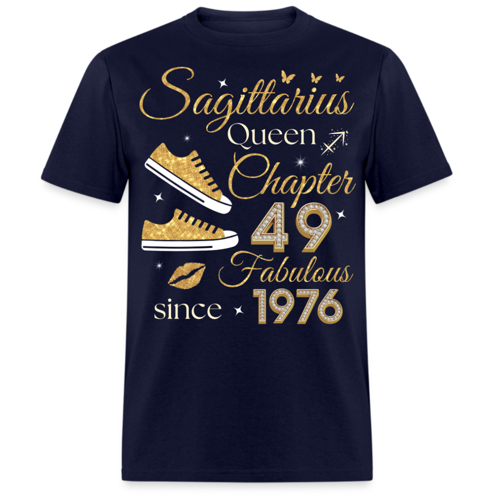 SAGITTARIUS QUEEN CHAPTER 49 FAB SINCE 1976 UNISEX SHIRT