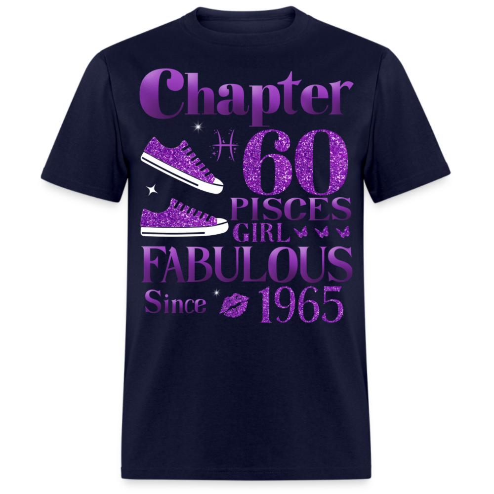 CHAPTER 60 PISCES GIRL FAB SINCE 1965 UNISEX SHIRT