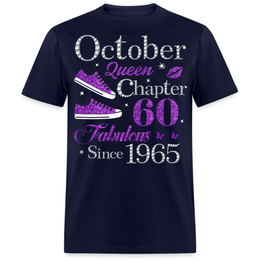 OCTOBER QUEEN CHAPTER 60 FAB SINCE 1965 UNISEX SHIRT