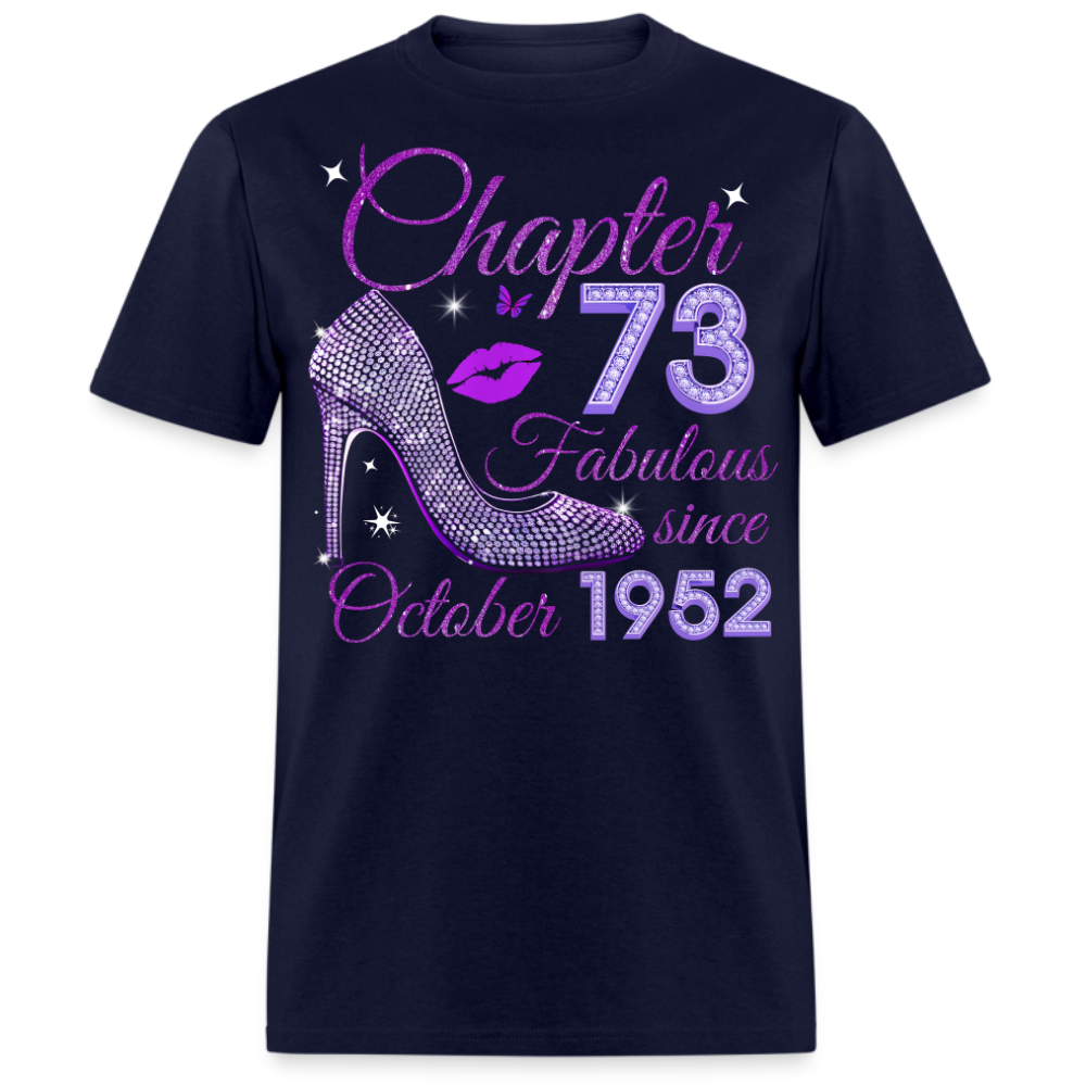 CHAPTER 73 FABULOUS SINCE OCTOBER 1952 UNISEX SHIRT