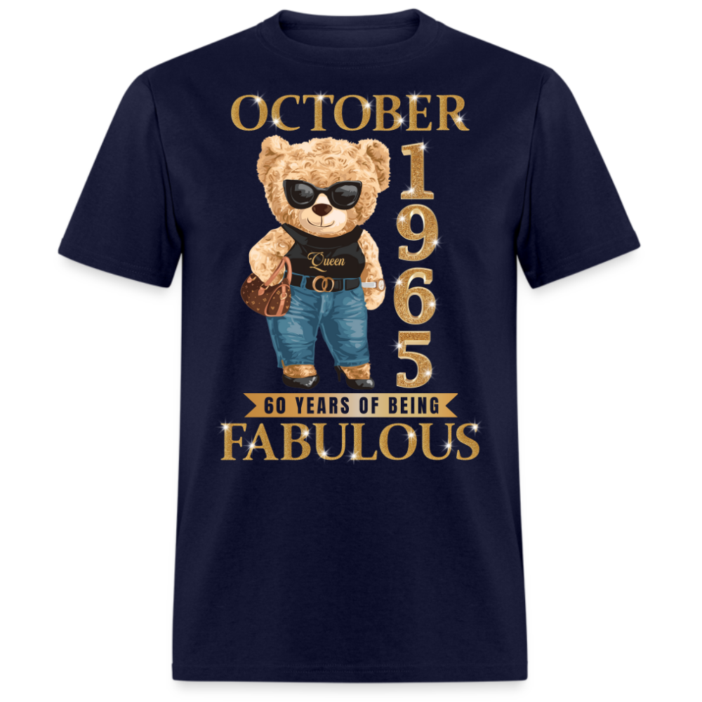 OCTOBER QUEEN 1965 60 YEARS OF BEING FABULOUS UNISEX SHIRT