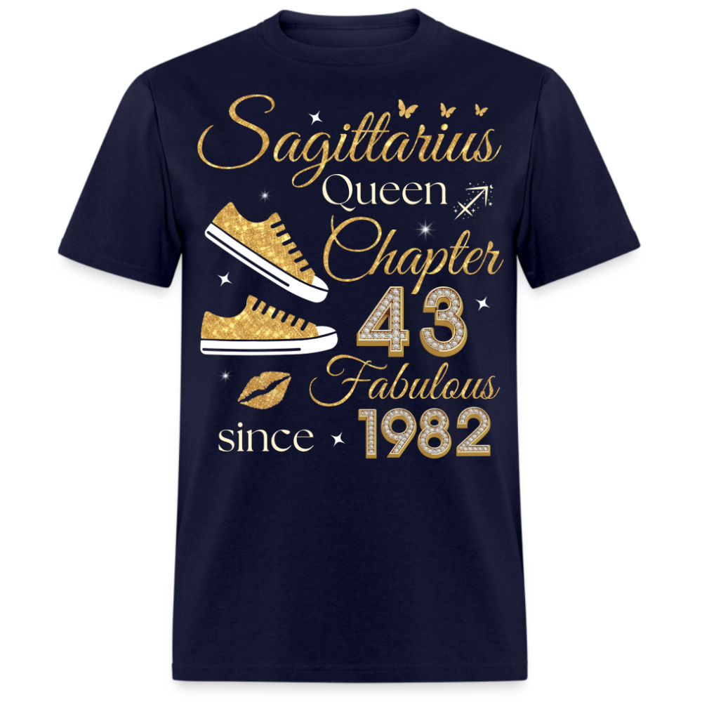 SAGITTARIUS QUEEN CHAPTER 43 FAB SINCE 1982 UNISEX SHIRT