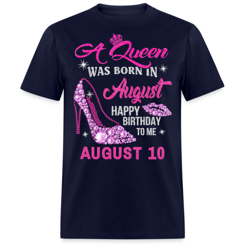 10TH AUGUST QUEEN UNISEX SHIRT