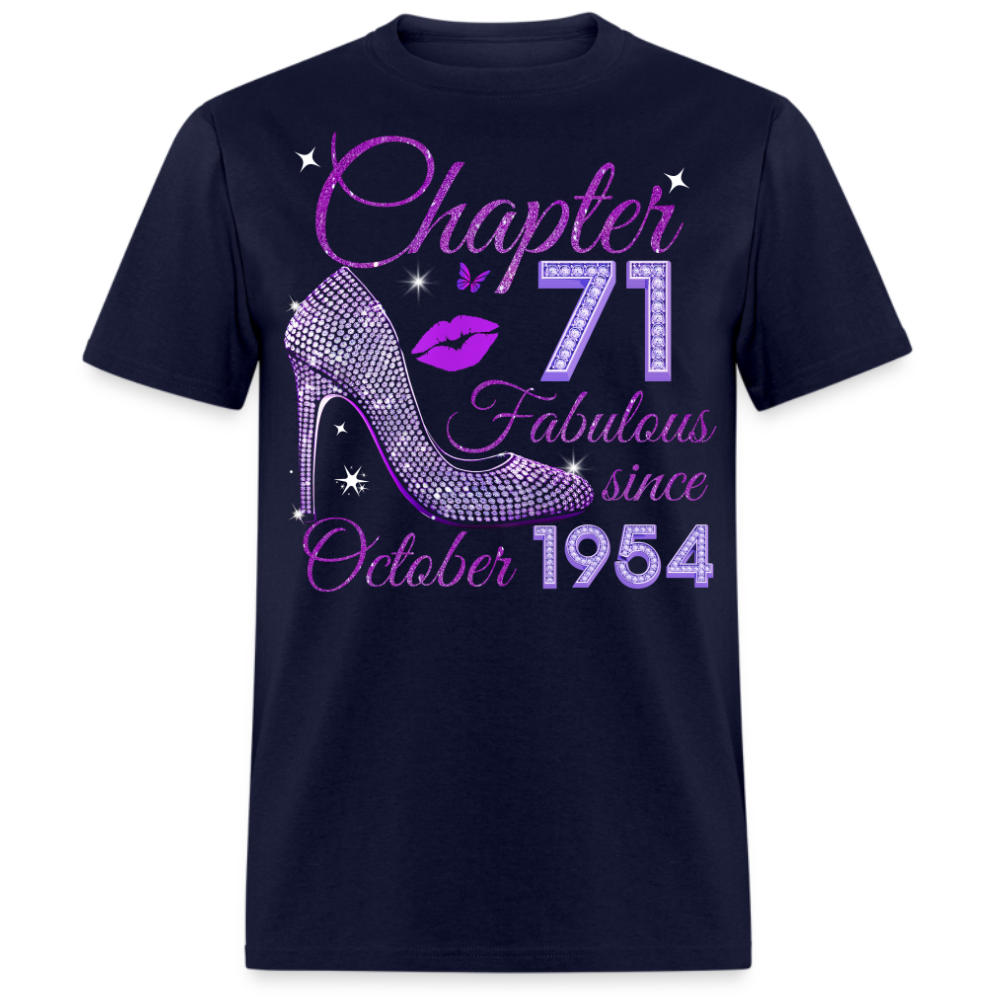 CHAPTER 71 FABULOUS SINCE OCTOBER 1954 UNISEX SHIRT