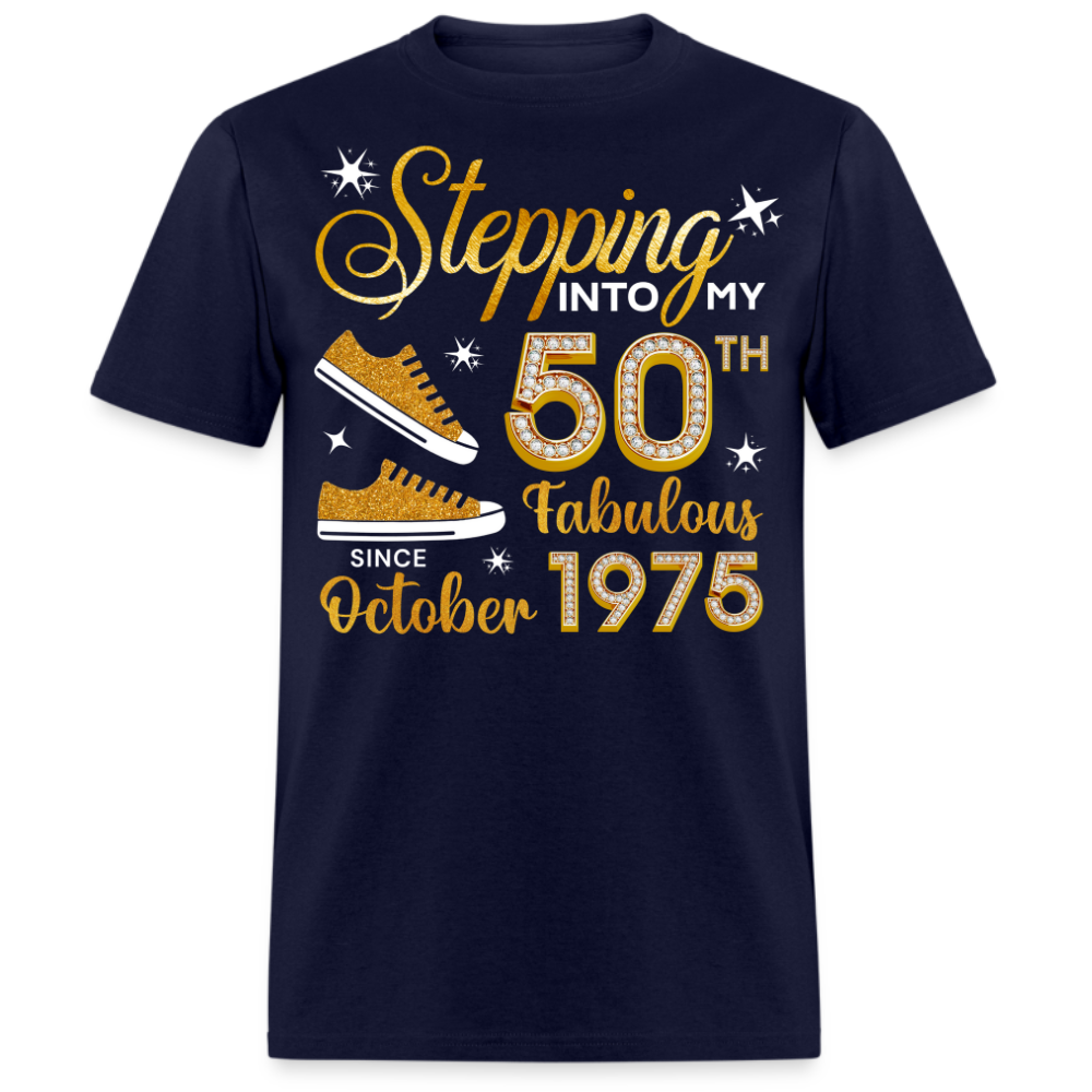 50TH FAB SINCE OCTOBER 1975 UNISEX SHIRT