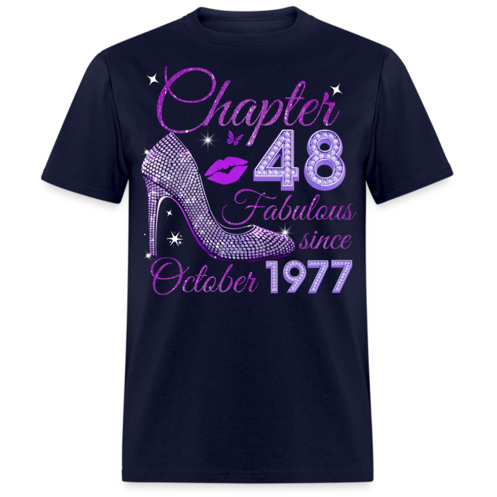 CHAPTER 48 FABULOUS SINCE OCTOBER 1977 UNISEX SHIRT