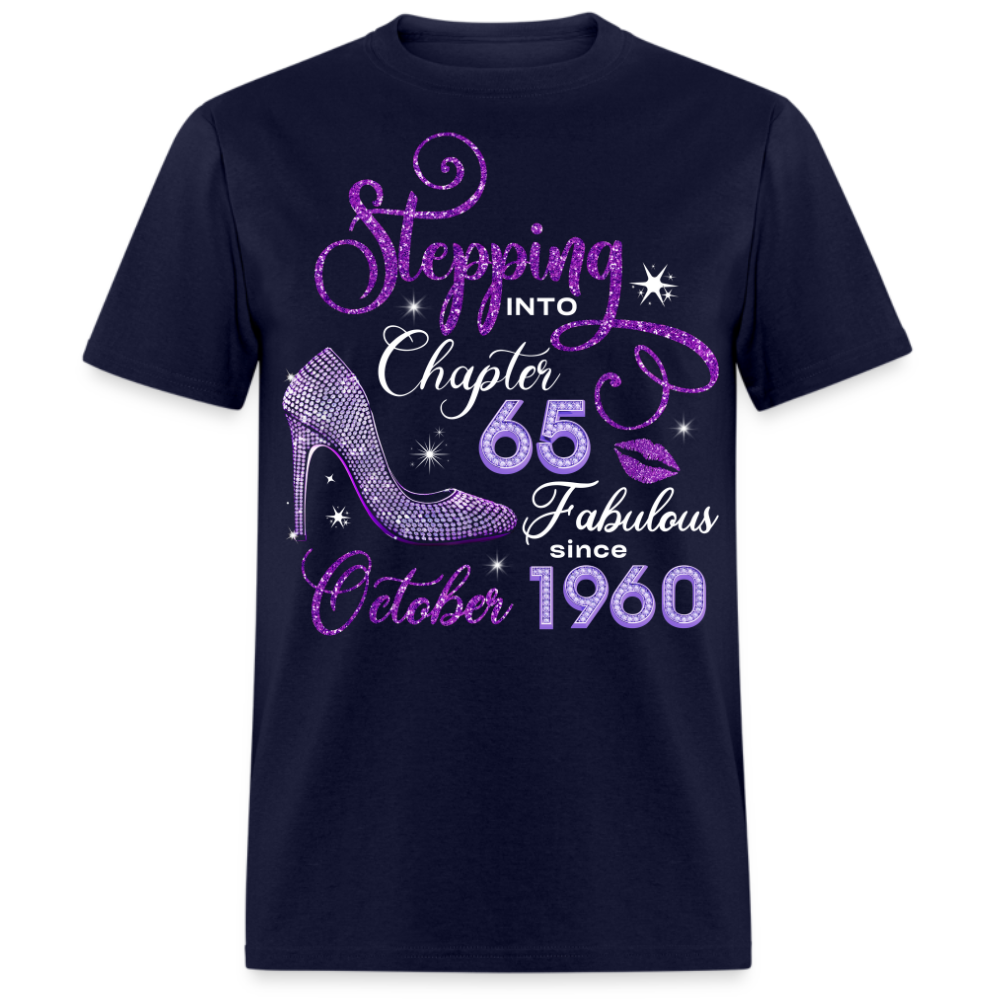 STEPPING INTO CHAPTER 65 FAB SINCE OCTOBER 1960 UNISEX SHIRT