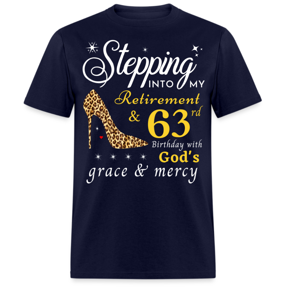 RETIREMENT 63RD BIRTHDAY UNISEX SHIRT