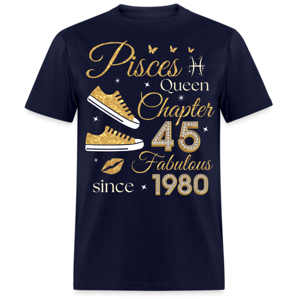 PISCES QUEEN CHAPTER 45 FAB SINCE 1980 UNISEX SHIRT